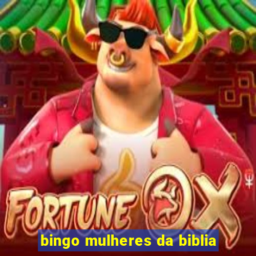 bingo mulheres da biblia